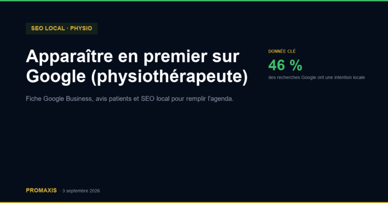 Apparaître en premier sur Google (physiothérapeute) — Promaxis