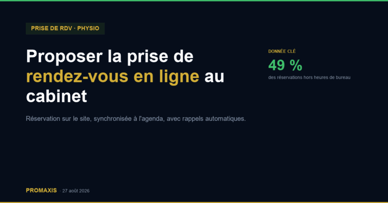 Proposer la prise de rendez-vous en ligne au cabinet — Promaxis