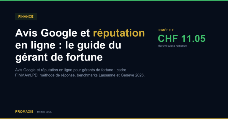Comparatif agences marketing avis google réputation gestion fortune — Promaxis 2026
